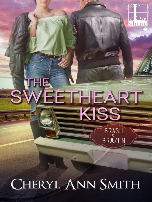 Title details for The Sweetheart Kiss by Cheryl Ann Smith - Available
